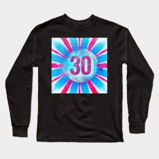 30 Long Sleeve T-Shirt